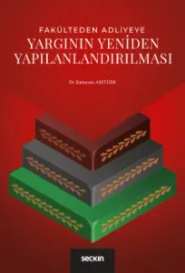 Yargının Yeniden Yapılandırılması