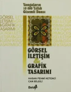 Görsel İletişim ve Grafik Tasarımı