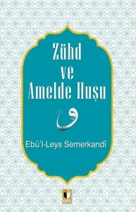 Zühd ve Amelde Huşu