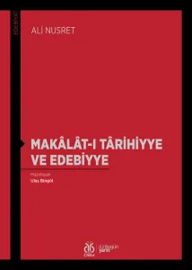 Makâlât-ı Târihiyye ve Edebiyye