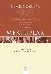 CEMİL GÖKÇE'YE MEKTUPLAR