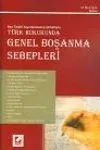 Türk Hukukunda Genel Boşanma Sebebleri