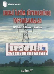 Enerji İletim Sistemlerinde Topraklamalar