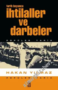 Tarih Boyunca İhtilaller ve Darbeler -        2014