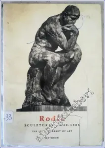 Rodin : Sculptures (1840-1886) - The Little Library of Art 63 -