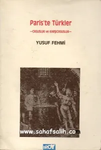 Paris'te Türkler - Casusluk ve Karşıcasusluk