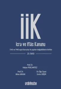 İCRA VE İFLAS KANUNU VE İLGİLİ MEVZUAT