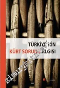 Türkiye'nin Kürt Sorunu Algısı -        2009
