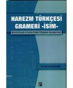 Harezm Türkçesi Grameri - isim
