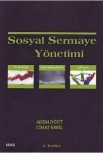 Sosyal Sermaye Yönetimi; Strateji Enformasyon Güven