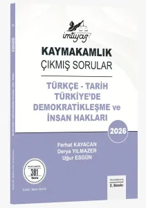 İMTİYAZ 2026 Kaymakamlık Çıkmış Sorular Türkçe - Tarih - Türkiye'de Demokratikleşme ve İnsan Hakları