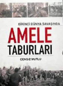 Birinci Dünya Savaşı'nda Amele Taburları
