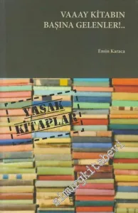Vaaay Kitabın Başına Gelenler!... -