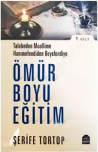 Ömür Boyu Eğitim (1. Cilt)