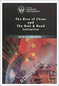 Rise of China and The Belt - Road Initiative -         2023