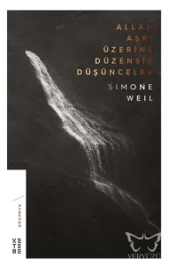 Allah Aşkı Üzerine Düzensiz Düşünceler