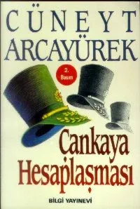Çankaya Hesaplaşması Çankaya Hesaplaşması