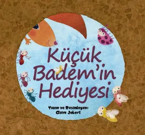 Küçük Badem'in Hediyesi