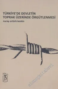 Türkiye'de Devletin Toprak Üzerinde Örgütlenmesi -