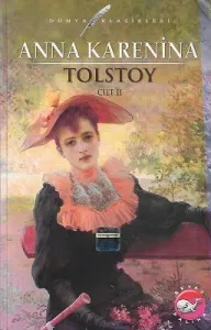 Anna Kareninan 2. Cilt Tek Kitap
