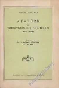 Atatürk ve Türkiye'nin Dış Politikası (1919 - 1938) -        1963