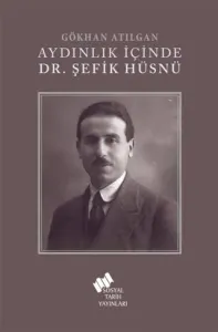 Aydınlık İçinde Şefik Hüsnü