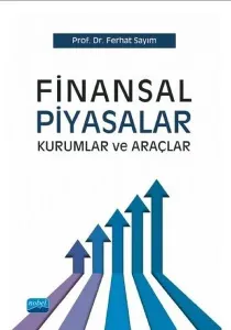 Finansal Piyasalar Kurumlar ve Araçlar