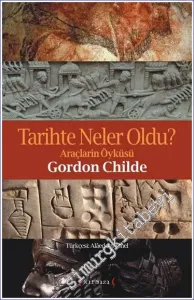 Tarihte Neler Oldu - Araçların Öyküsü -        2018