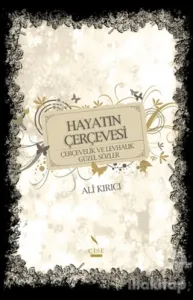 Hayatın Çerçevesi