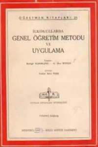 İlkokullarda Genel Öğretim Metodu ve Uygulama
