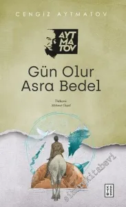 Gün Olur Asra Bedel -         2022