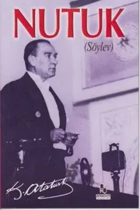 Nutuk; (Söylev)