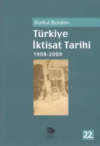 Türkiye İktisat Tarihi (1908-2015)