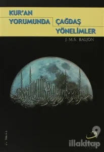 Kur'an Yorumunda Çağdaş Yönelimler