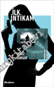İlk İntikam -  Komiser Nazlı Polisiyesi -         2016