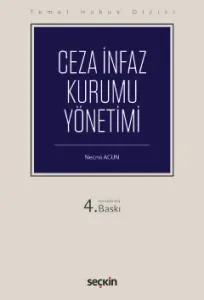Ceza İnfaz Kurumu Yönetimi