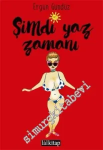 Şimdi Yaz Zamanı -