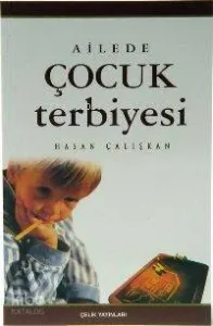 Ailede Çocuk Terbiyesi