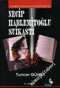 Sahibini Arayan Cinayetler ve Necip Hablemitoğlu Suikasti -        2003