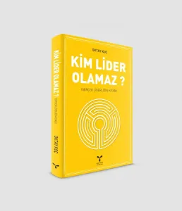 Kim Lider Olamaz