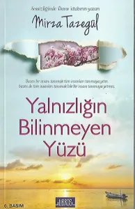 Yalnızlığın Bilinmeyen Yüzü