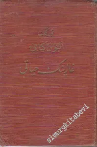 OSMANLICA: Türkün Altın Kitabı: Gazi'nin Hayatı / Büyük Halaskarımız Hakkında Münevverlerimizin ve Meşahirimizin İntibaat ve Mülahazatı  -        1928