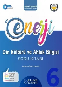 Palme Yayınları 6. Sınıf Din Kültürü ve Ahlak Bilgisi Enerji Soru Kitabı