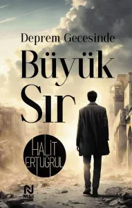Deprem Gecesinde Büyük Sır