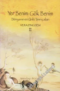 Yer Benim Gök Benim: Dünyanın En Ünlü Tanrıçaları  Cilt 2 -        2006