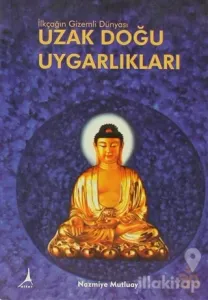 Uzak Doğu Uygarlıkları