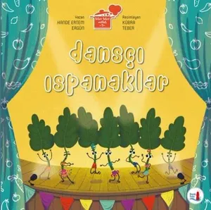 Dansçı Ispanaklar