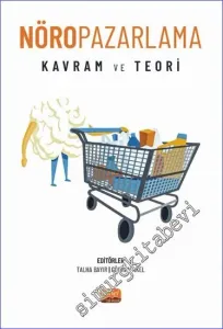 Nöropazarlama : Kavram ve Teori -        2022