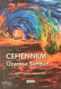 Cehennem Üzerine Sohbetler