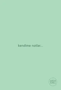 Kendime Notlar-Yeşil (Ciltli)